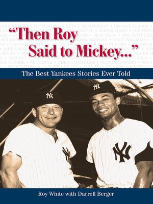 cover image of "Then Roy Said to Mickey. . ."